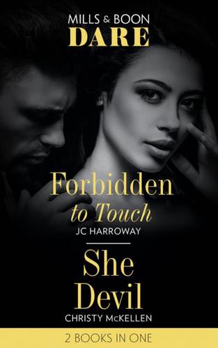 Forbidden to Touch