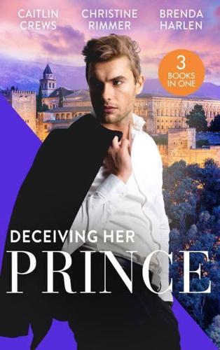Deceiving Her Prince