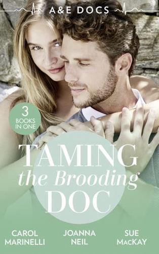 Taming the Brooding Doc