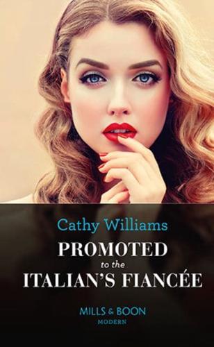 Promoted to the Italian's Fiancee
