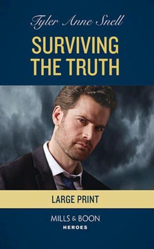 Surviving the Truth