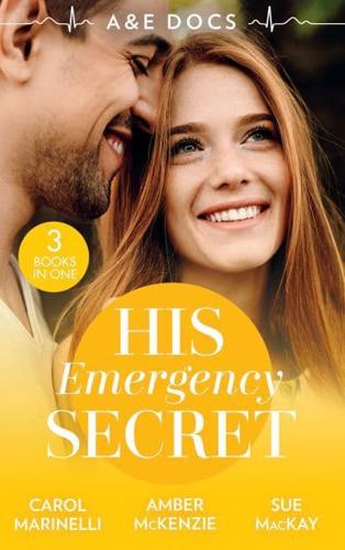 His Emergency Secret