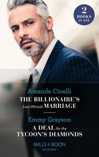 The Billionaire's Last-Minute Marriage