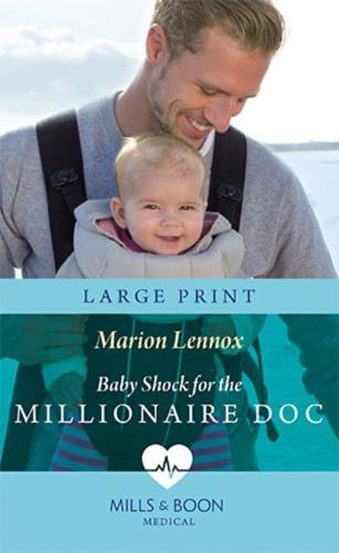 Baby Shock for the Millionaire Doc