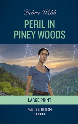 Peril in Piney Woods