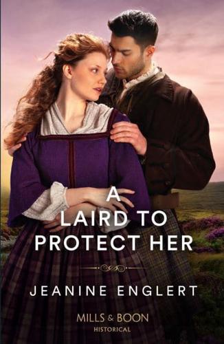 A Laird To Protect Her