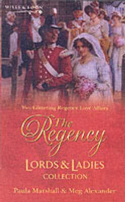 The Regency Lords & Ladies Collection. Vol. 3