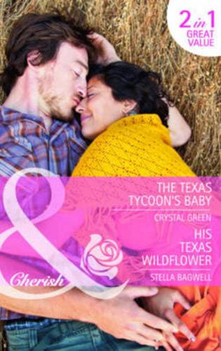 The Texas Tycoon's Baby