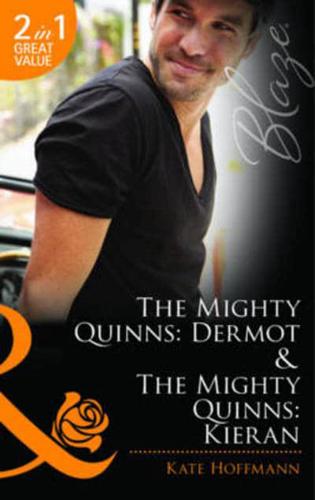 The Mighty Quinns: Dermot & The Mighty Quinns: Kieran