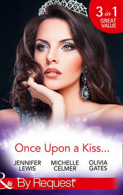 Once Upon a Kiss ...