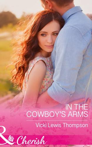 In the Cowboy's Arms