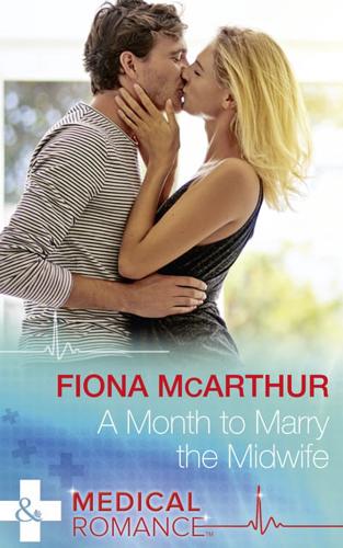 A Month to Marry the Midwife
