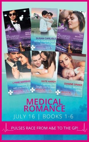 Medical Romance July 2016. Books 1-6