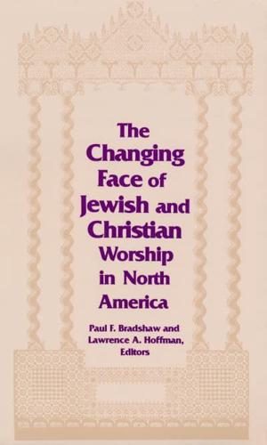 The Changing Face of Jewish and Christian Worship in North America