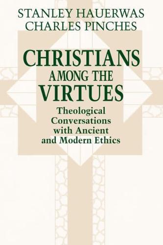 Christians Among the Virtues