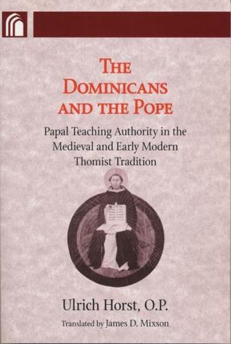 The Dominicans and the Pope