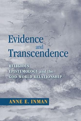 Evidence and Transcendence
