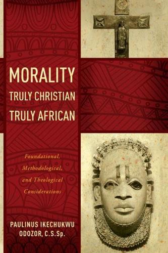 Morality Truly Christian, Truly African