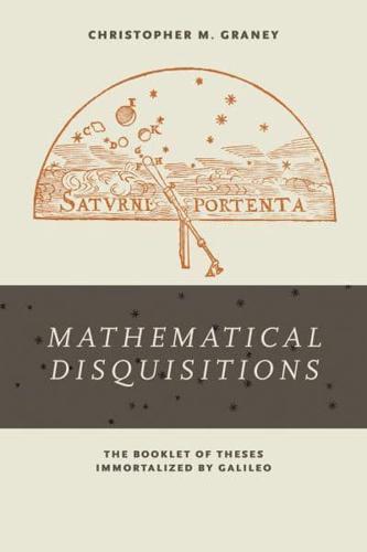 Mathematical Disquisitions