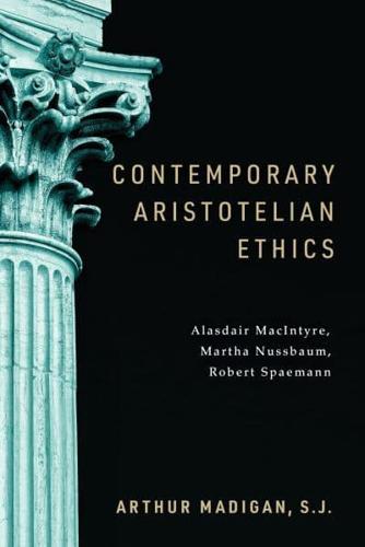 Contemporary Aristotelian Ethics