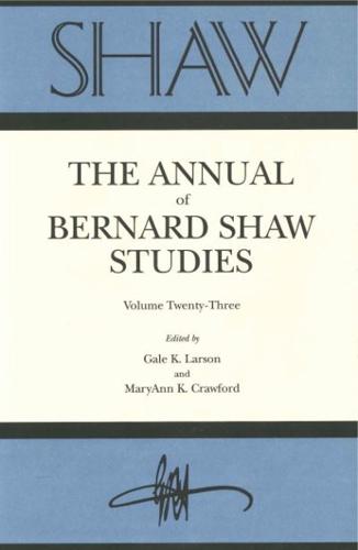SHAW: The Annual of Bernard Shaw Studies, Vol. 23