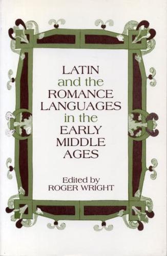 Latin and the Romance Languages in the Middle Ages