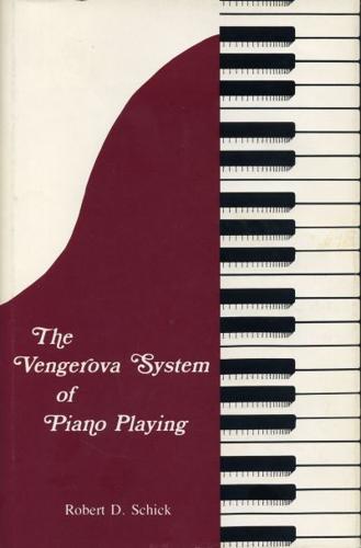 The Vengerova System of Piano Playing