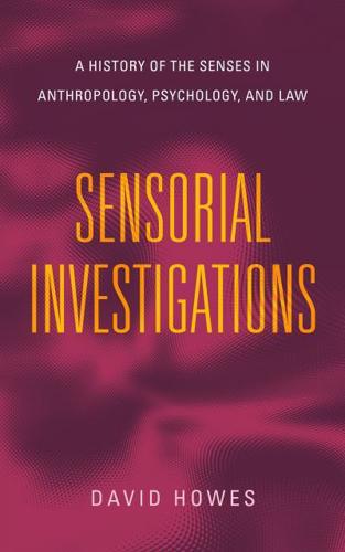 Sensorial Investigations