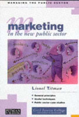 Marketing in the New Public Sector