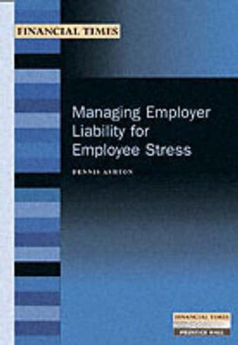 Managing Employer Liability for Employee Stress