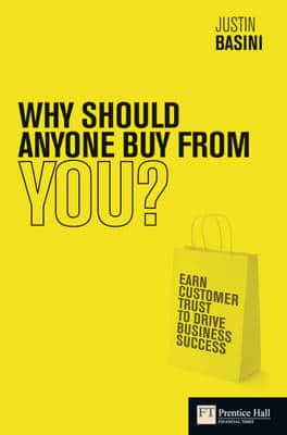 Why Should Anyone Buy from You?