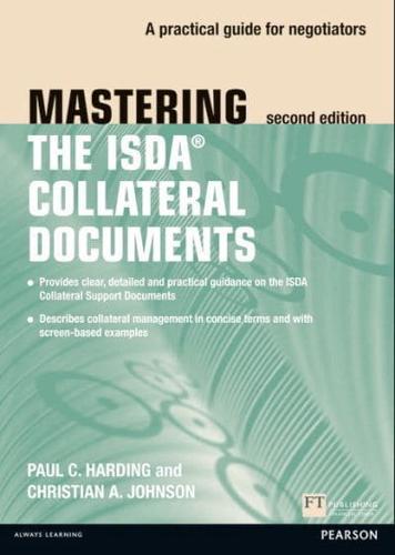 Mastering the ISDA Collateral Documents