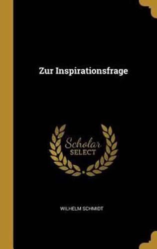 Zur Inspirationsfrage