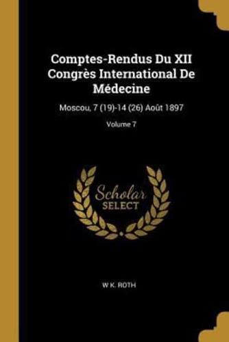 Comptes-Rendus Du XII Congrès International De Médecine