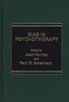Bias in Psychotherapy