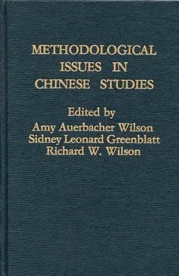 Methodological Issues in Chinese Studies