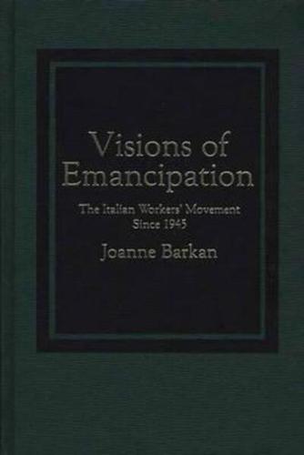 Visions of Emancipation