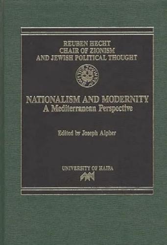 Nationalism and Modernity: A Mediterranean Perspective