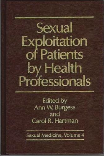 Sexual Exploitation of Patients by Health Professionals