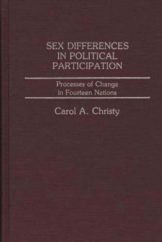 Sex Differences in Political Participation: Processes of Change in Fourteen Nations