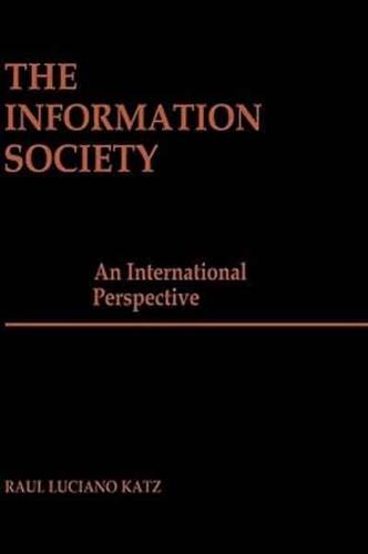 The Information Society: An International Perspective