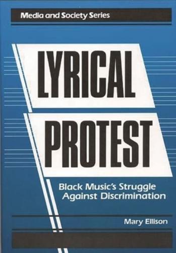 Lyrical Protest: Black Music's Struggle Against Discrimination