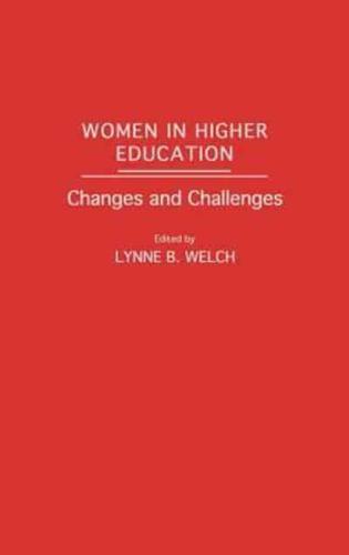 Women in Higher Education: Changes and Challenges