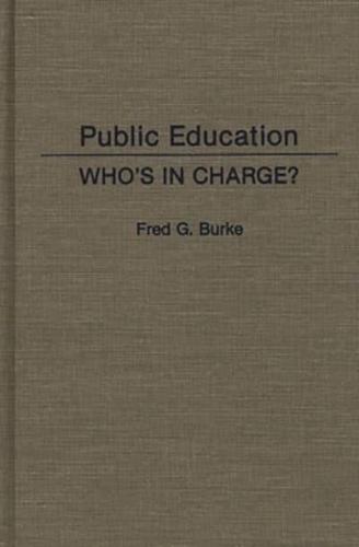 Public Education: Who's in Charge?