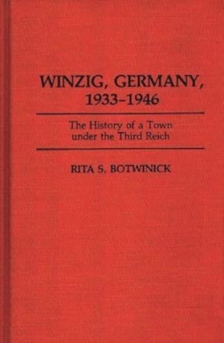 Winzig, Germany, 1933-1946