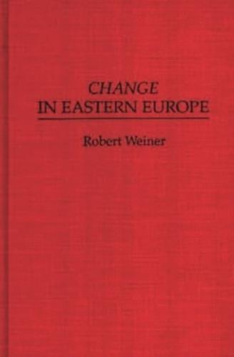 Change in Eastern Europe