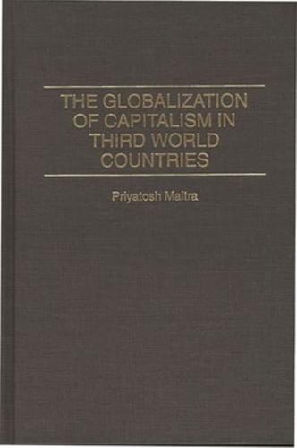 The Globalization of Capitalism in Third World Countries