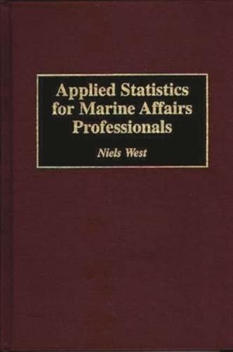 Applied Statistics for Marine Affairs Professionals