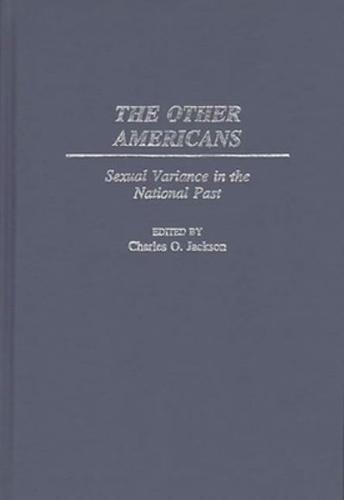 The Other Americans: Sexual Variance in the National Past