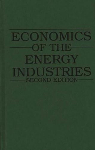 Economics of the Energy Industries
